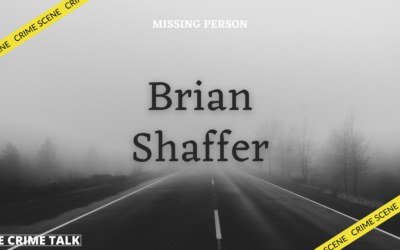 The Disappearance of Brian Shaffer